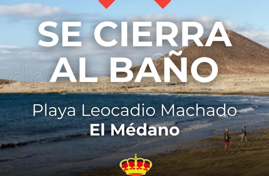 El Ayuntamiento decreta el cierre temporal de la playa de Leocadio Machado